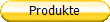 Produkte